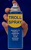 Click image for larger version

Name:	258Troll_spray.jpg
Views:	141
Size:	42.8 KB
ID:	9723